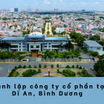 Mở công ty cổ phần tại Dĩ An như thế nào?