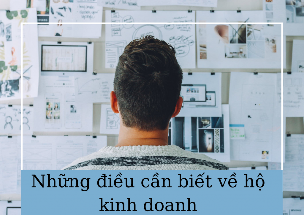 Những điều cần biết về hộ kinh doanh