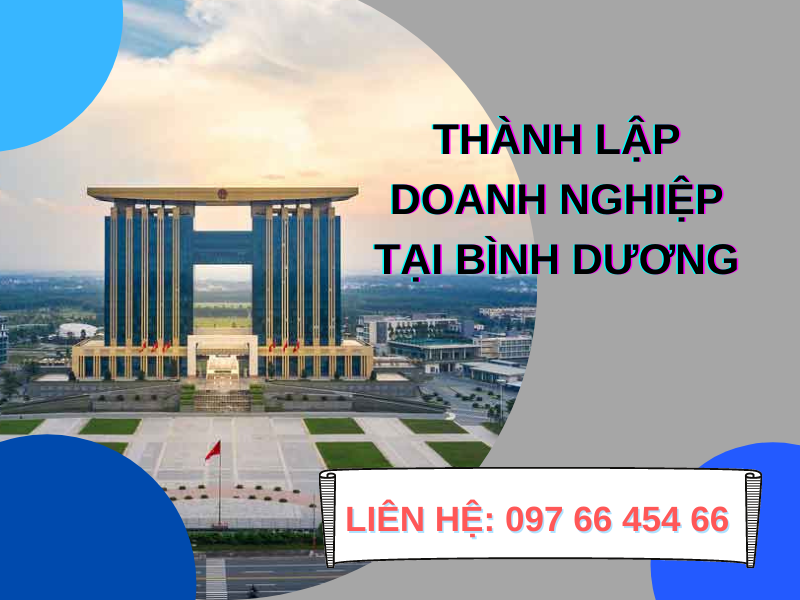 Thành Lập Công Ty Tại Bình Dương