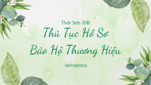 Thủ Tục Hồ SơBảo Hộ Thương Hiệu