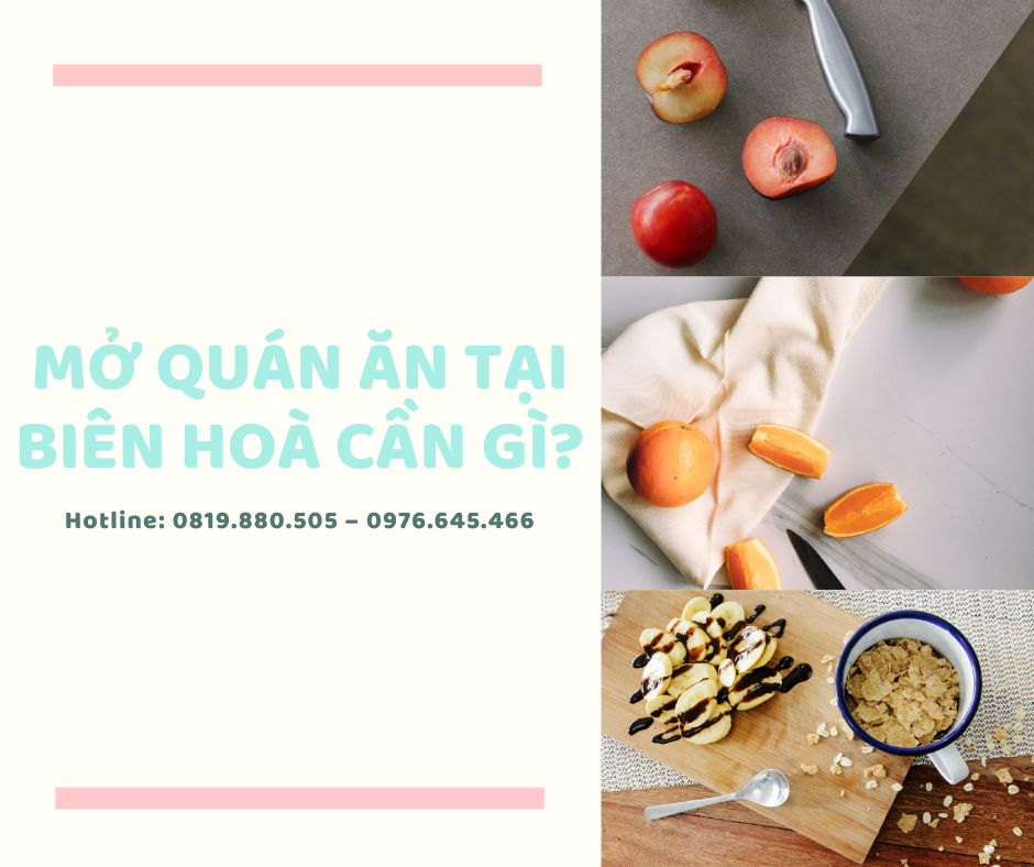 Mở quán ăn tại Biên Hoà cần gì?